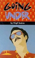 Cover: Going Under - Arte Publico Press