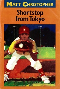 Enlarge image Cover: Shortstop from Tokyo - Little, Brown Books for Young Readers