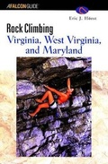 Cover: Rock Climbing Virginia, West Virginia, and Maryland - Falcon Press Publishing Co Inc.,U.S.