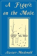 Cover: A Figure on the Move - Breakwater Books,Canada