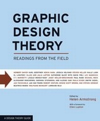Abbildung von: Graphic Design Theory - Princeton Architectural Press
