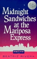 Cover: Midnight Sandwiches at the Mariposa Express - Arte Publico Press