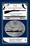 Cover: The Ice Hunters - Breakwater Books,Canada