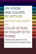 Cover: On Vision and Colors by Arthur Schopenhauer and Color Sphere by Philipp Otto Runge - Princeton Architectural Press