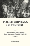Cover: Polish Orphans of Tengeru - Dundurn Group Ltd