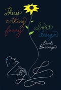 Cover: There's Nothing Funny About Design - Princeton Architectural Press