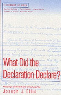 Enlarge image Cover: What Did the Declaration Declare? - St Martin's Press
