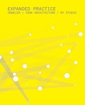 Cover: Expanded Practice - Princeton Architectural Press