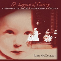 Enlarge image Cover: A Legacy of Caring - Dundurn Press