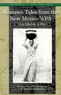 Cover: Women's Tales from the New Mexico Wpa - Arte Publico Press