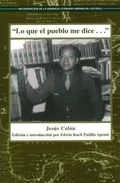 Cover: Lo Que el Pueblo Me Dice - Arte Publico Press