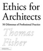 Cover: Ethics for Architects - Princeton Architectural Press