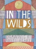 Cover: In the Wilds - Princeton Architectural Press