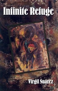 Enlarge image Cover: Infinite Refuge - Arte Publico Press