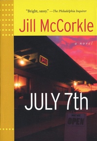 Enlarge image Cover: July 7th - Little, Brown and Company