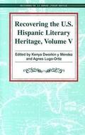 Cover: Recovering the U.S. Hispanic Literary Heritage - Arte Publico Press