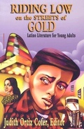 Cover: Riding Low on the Streets of Gold - Arte Publico Press