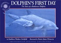 Cover: Dolphin's First Day - Soundprints Corporation,U.S.