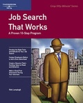Cover: Job Search That Works - Course Technology Inc