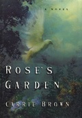 Cover: Rose's Garden - Little, Brown and Company