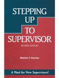 Cover: Stepping Up to Supervisor - Crisp Publications Inc