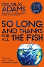 Cover: So Long, and Thanks for All the Fish - Pan Books