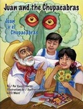 Cover: Juan and the Chupacabras/Juan y El Chupacabras - Pinata Books