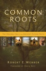 Cover: Common Roots - Zondervan