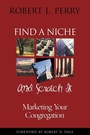 Cover: Find a Niche and Scratch It - Alban Institute, Inc