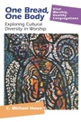 Cover: One Bread, One Body - Alban Institute, Inc