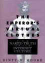 Cover: The Emperor's Virtual Clothes - Little, Brown and Company