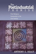 Cover: The Postindustrial Promise - Alban Institute, Inc