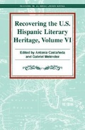 Cover: Recovering the U.S. Hispanic Literary Heritage - Arte Publico Press