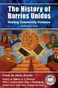 Cover: The History of Barrios Unidos - Arte Publico Press