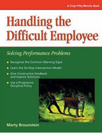 Enlarge image Cover: Handling the Difficult Employee - Crisp Publications Inc