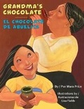 Cover: Grandma's Chocolate/El Chocolate de Abuelita - Pinata Books