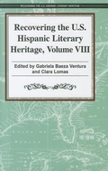 Cover: Recovering the U.S. Hispanic Literary Heritage, Volume 8 - Arte Publico Press