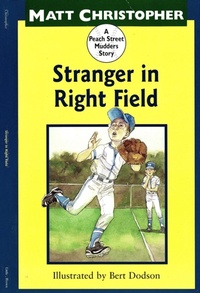 Enlarge image Cover: Stranger in Right Field - Little, Brown Books for Young Readers