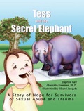 Cover: Tess and the Secret Elephant - Trafford Publishing