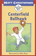 Cover: Centerfield Ballhawk - Little, Brown Books for Young Readers