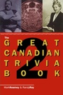 Cover: The Great Canadian Trivia Book 2 - Dundurn Press