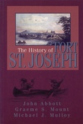 Cover: The History of Fort St. Joseph - Dundurn Press