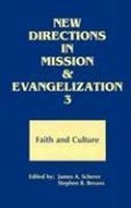 Cover: New Directions in Mission and Evangelization: Faith and Culture Bk. 3 - Orbis Books (USA)