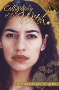 Cover: Calligraphy of the Witch - Arte Publico Press