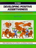Cover: Developing Positive Assertiveness - Crisp Publications Inc