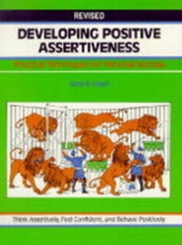 Enlarge image Cover: Developing Positive Assertiveness - Crisp Publications Inc