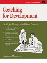 Enlarge image Cover: Coaching for Development - Crisp Publications Inc