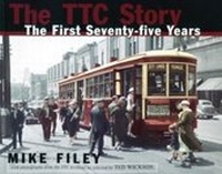 Enlarge image Cover: The TTC Story - Dundurn Press