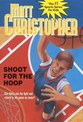 Cover: Shoot for the Hoop - Little, Brown Books for Young Readers