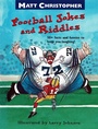 Cover: Matt Christopher's Football Jokes and Riddles - Little, Brown Books for Young Readers
